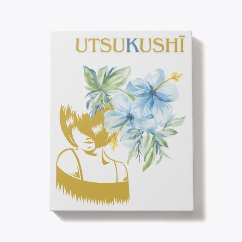 Utsukushi "Beautiful"