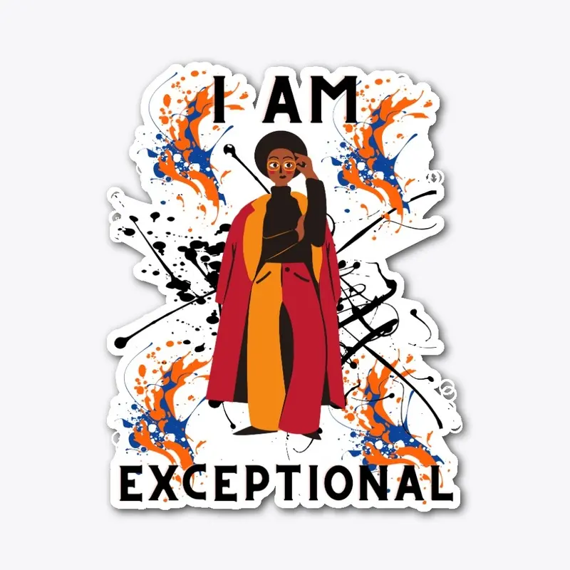 I Am Exceptional